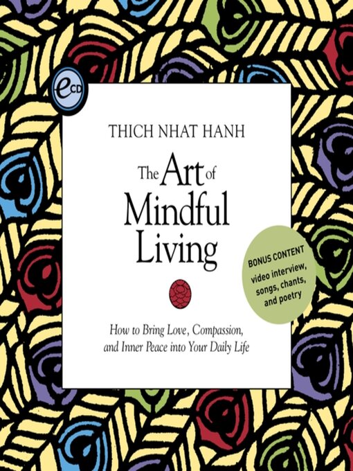 Title details for The Art of Mindful Living by Thich Nhat Hanh - Wait list